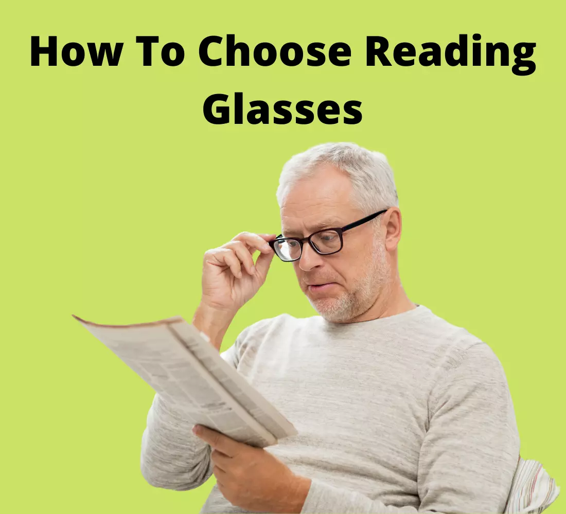How To Choose Reading Glasses