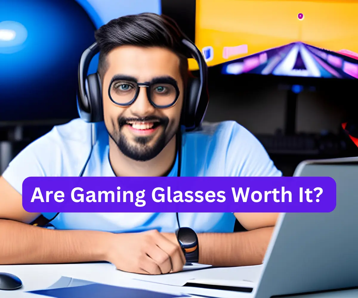Are Gaming Glasses Worth It? Uncovering the Truth