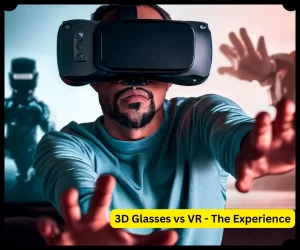 3D Glasses vs VR