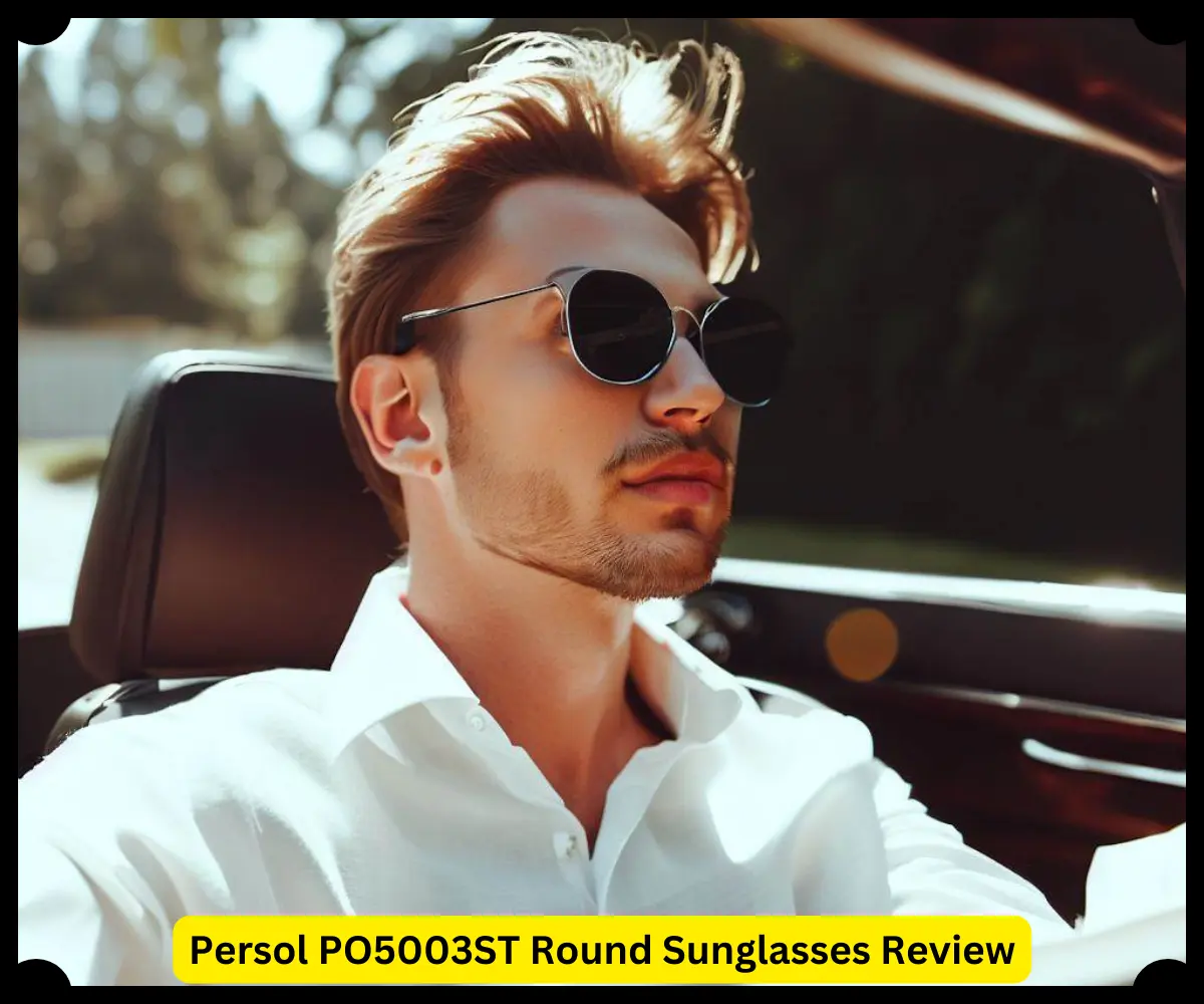 Persol PO5003ST Round Sunglasses Review