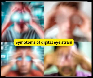 Symptoms of digital eye strain
