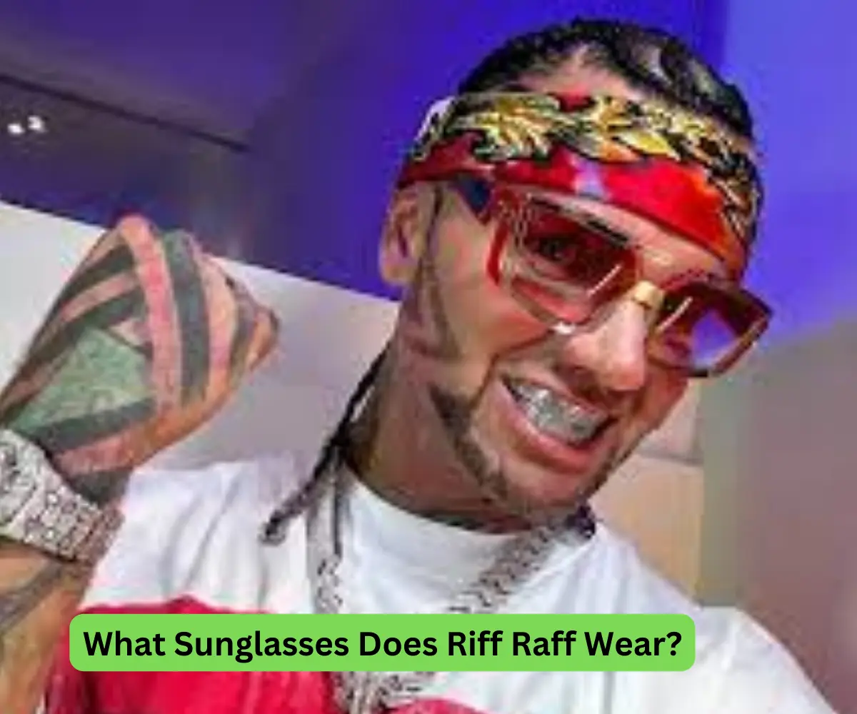 What Sunglasses Does Riff Raff Wear